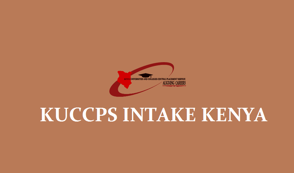 KUCCPS 2020 intake deadline