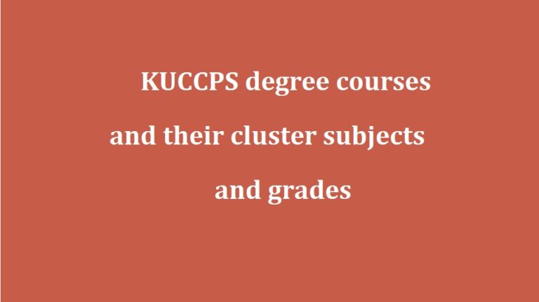 KUCCPS Degree Courses And Their Cluster Points Archives - Kenya ...