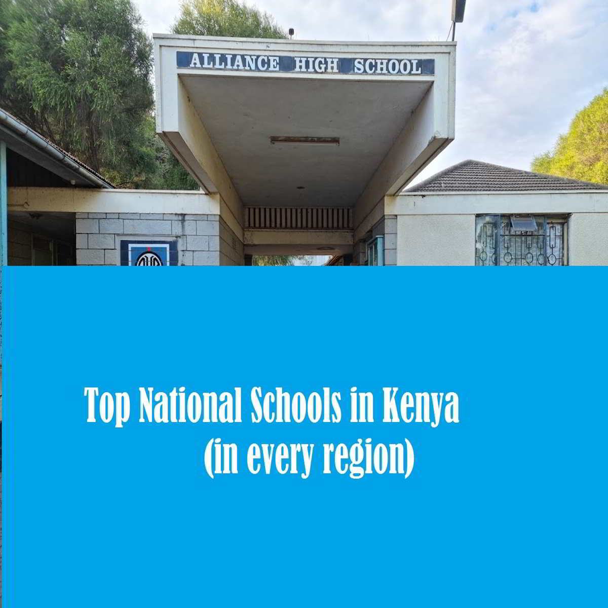 Good High Schools in Kenya