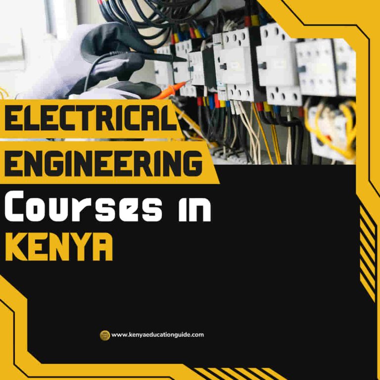 Electrical Engineering Courses in Kenya [All you need to know] Kenya