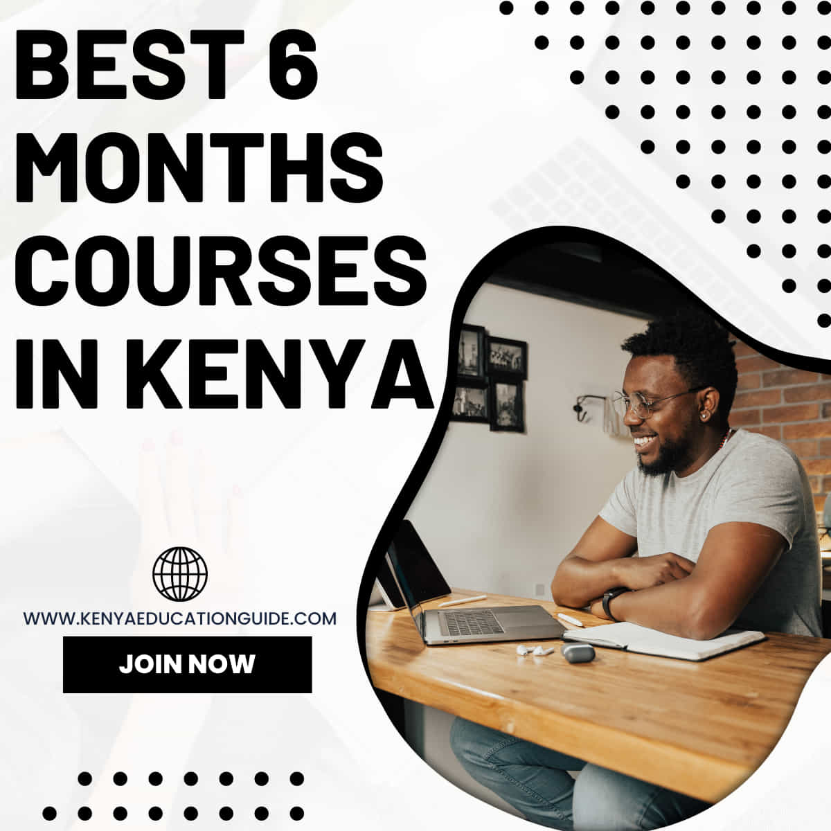6 months courses in Kenya
