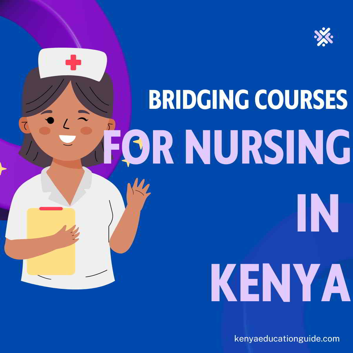 Bridging Courses for Nursing in Kenya
