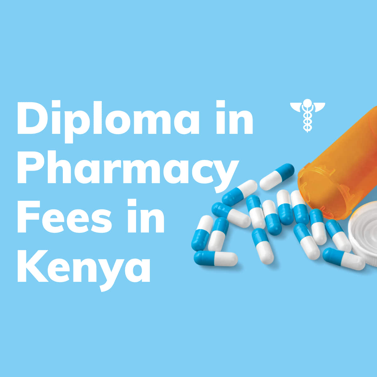 Diploma in Pharmacy Fees in Kenya