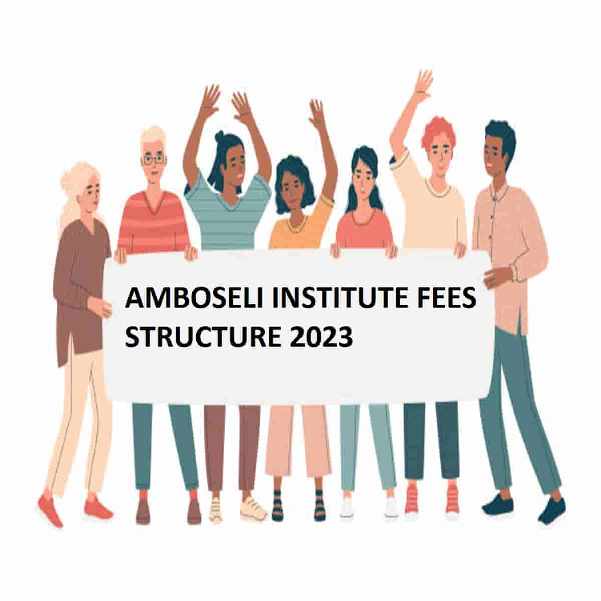 Amboseli Institute Fees Structure