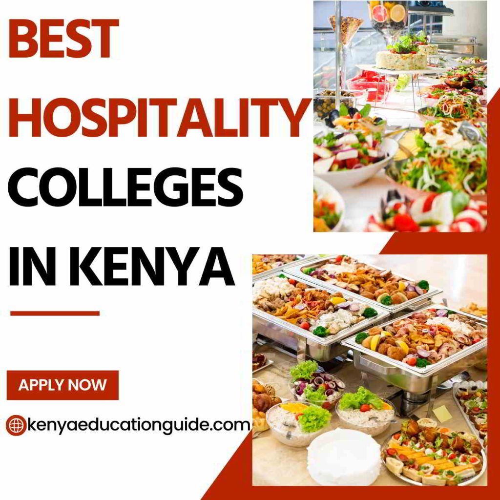 Best hospitality colleges in Kenya [15+best colleges] - Kenya Education ...