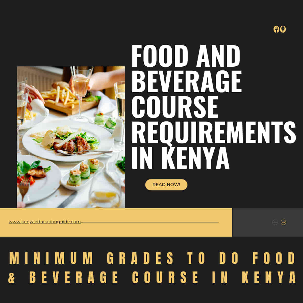 Food And Beverage Course Requirements In Kenya And Best Colleges 