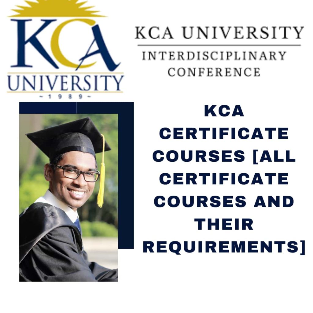 KCA University Certificate Courses [2024 Intake] Kenya Education Guide