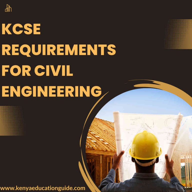 kcse-requirements-for-civil-engineering-civil-engineering-requirements