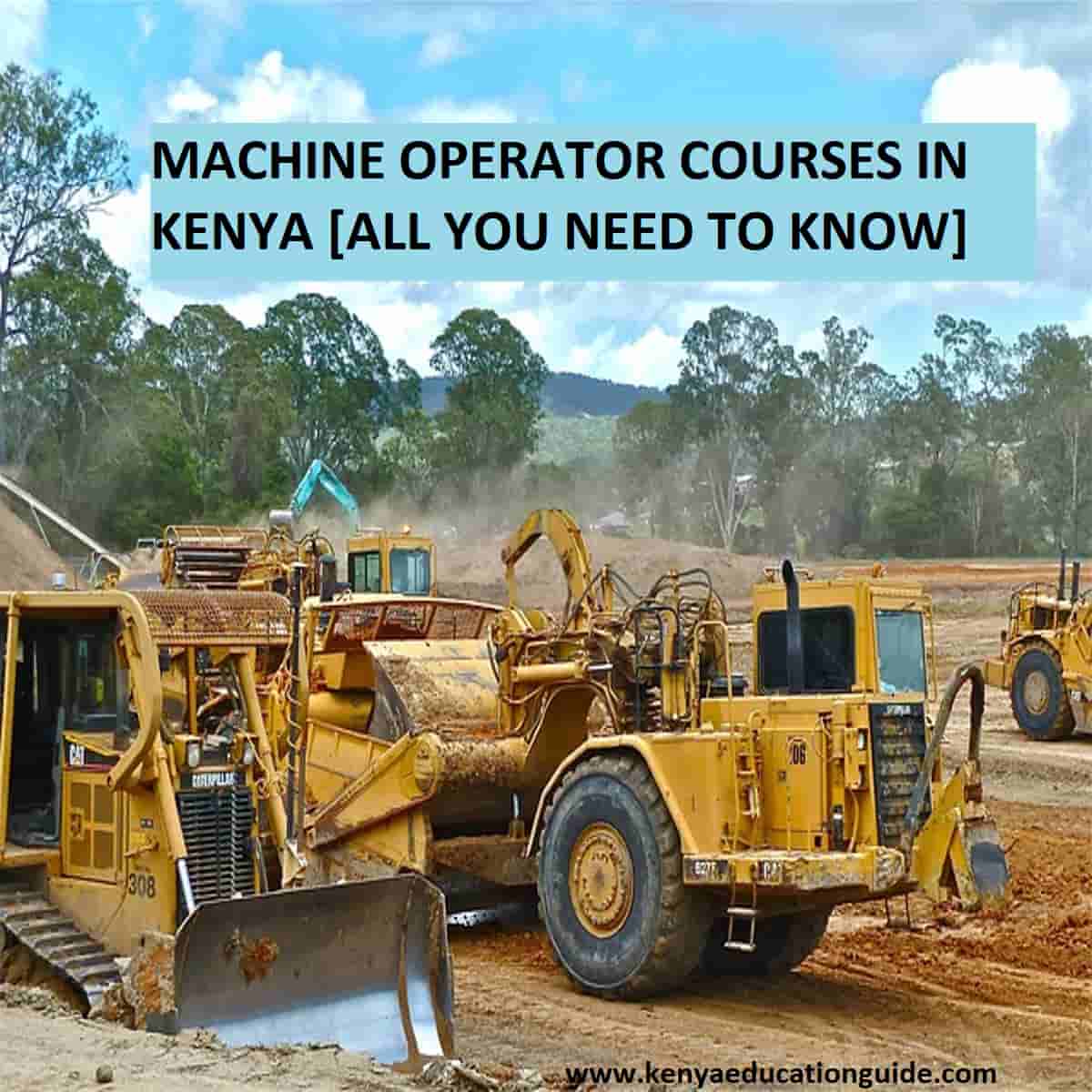 Machine Operator Courses in Kenya