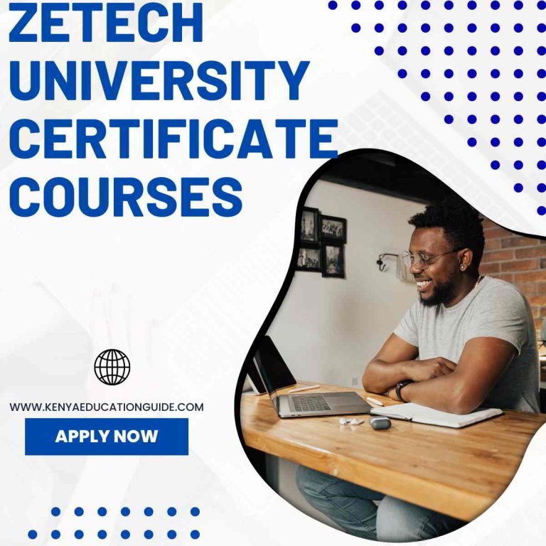 Zetech University certificate courses [2024 Intake] - Kenya Education Guide