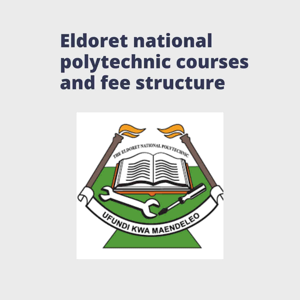 Eldoret national polytechnic courses and fee structure