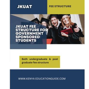 JKUAT Fee Structure For Government Sponsored Students - Kenya Education ...