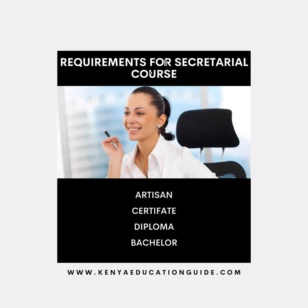 Requirements for secretarial course