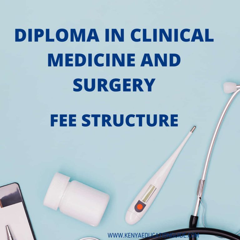 Diploma In Clinical Medicine And Surgery Fee Structure 2024 Kenya   Diploma In Clinical Medicine And Surgery Fee Structure 768x768 