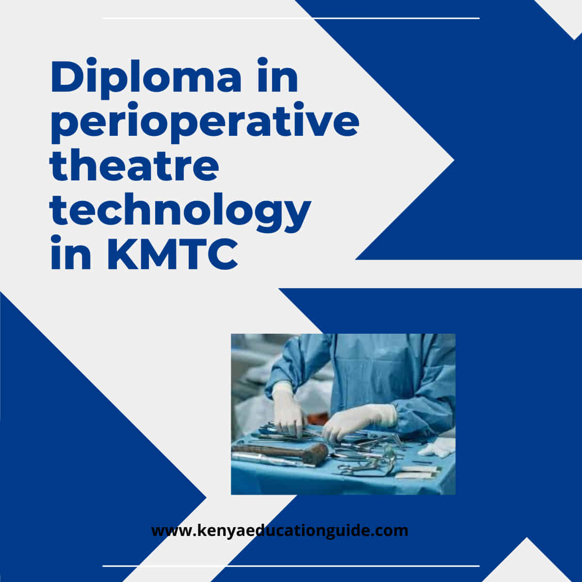Diploma in perioperative theatre technology in KMTC [all you need to know]