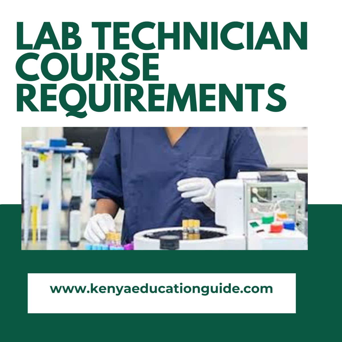 Lab technician course requirements