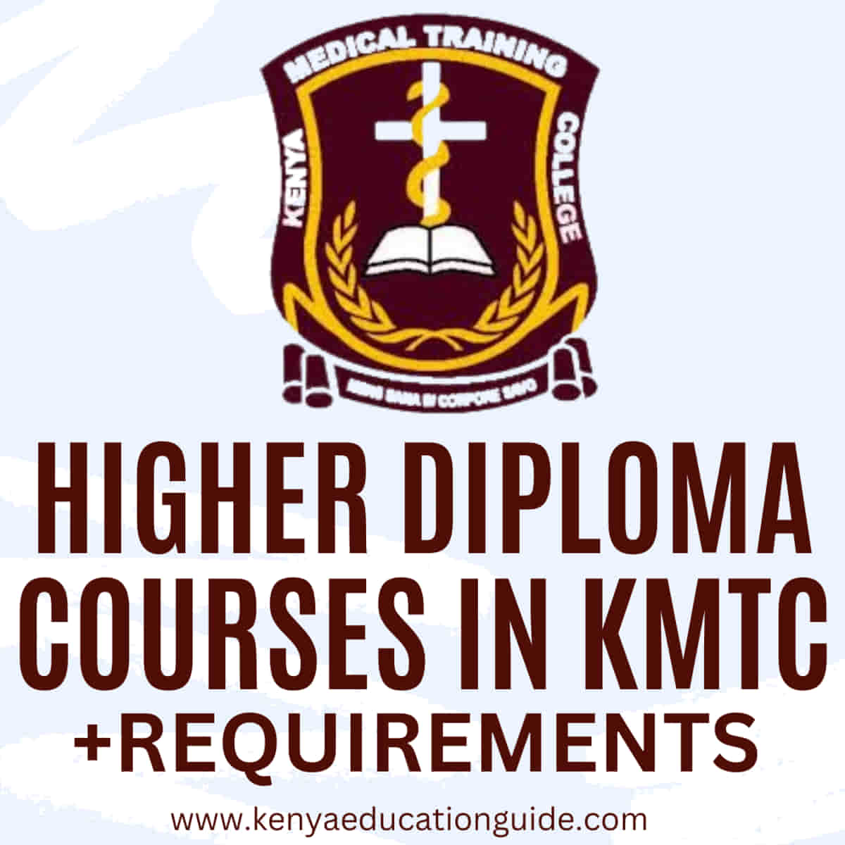 Higher diploma courses in KMTC