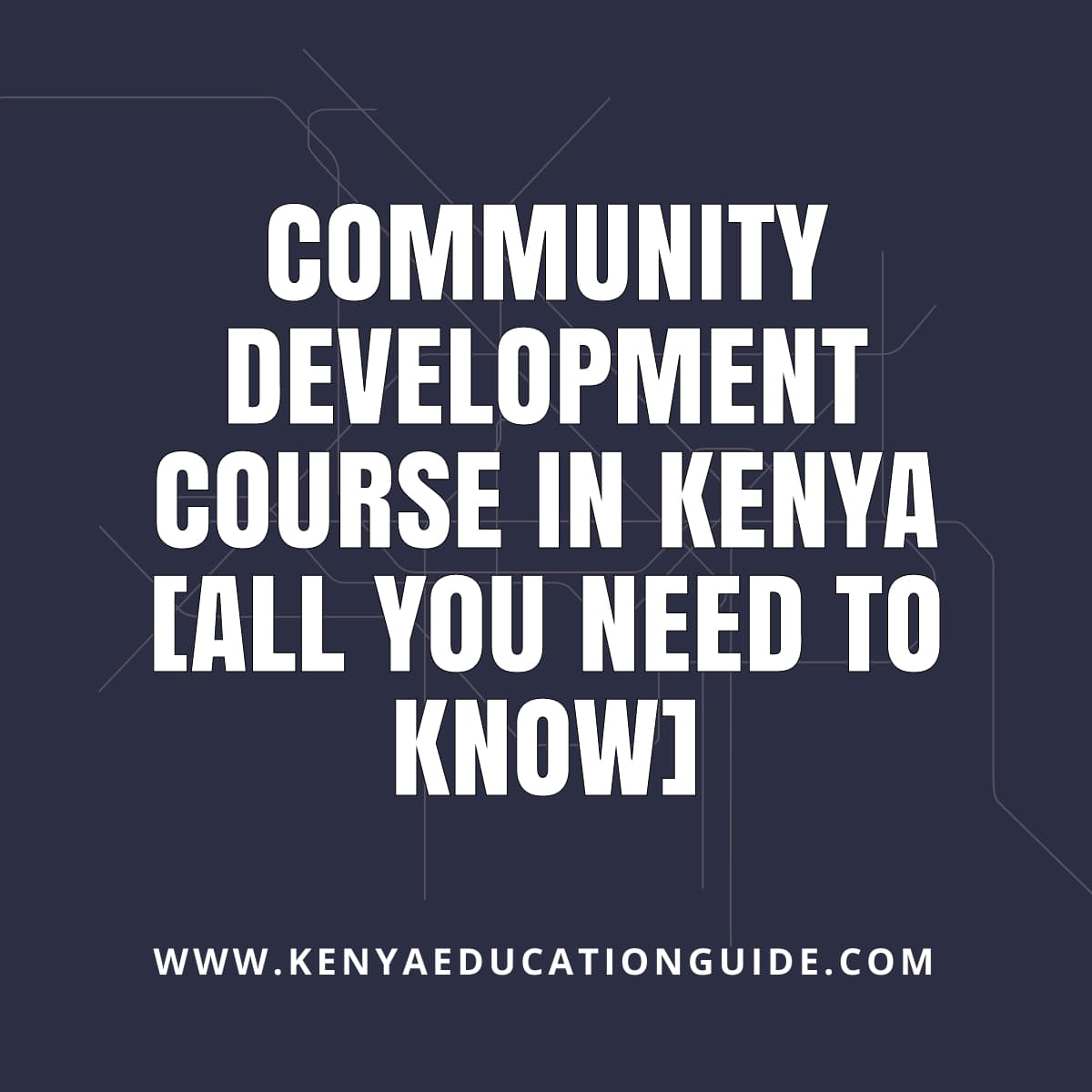 Community Development Course in Kenya