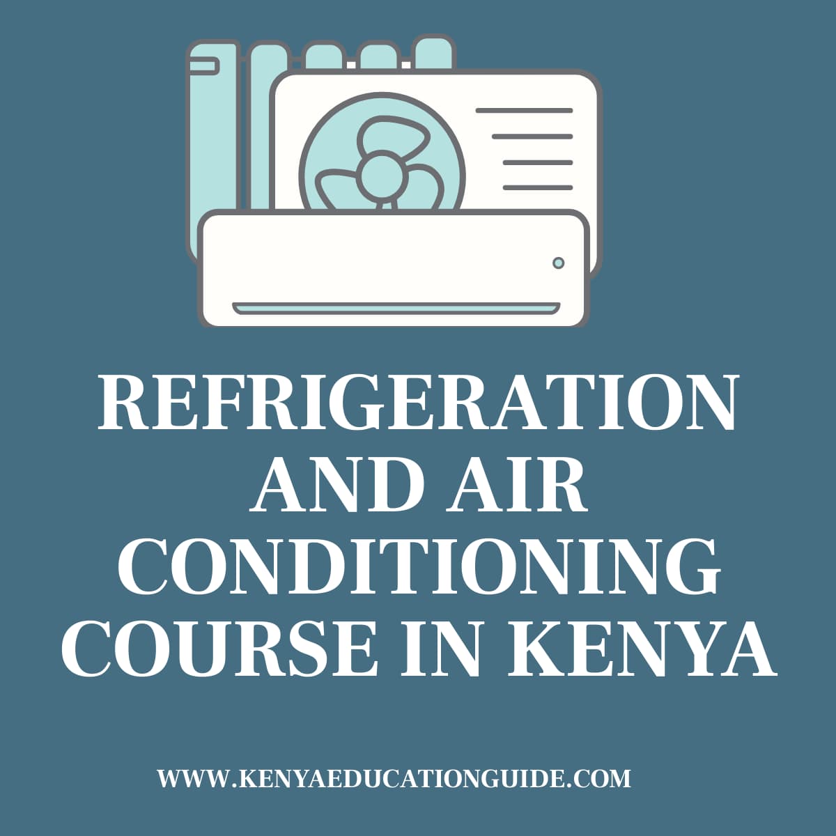 Refrigeration and Air Conditioning Course in Kenya