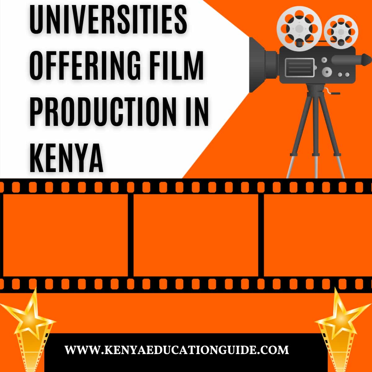 Universities Offering Film Production in Kenya